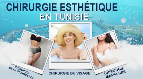 chirurgie esthétique en Tunisie